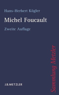 Abbildung von: Michel Foucault - J.B. Metzler