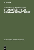 Cover: Steuerrecht f&uuml;r Handwerksbetriebe - De Gruyter Oldenbourg