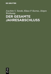Abbildung von: Der gesamte Jahresabschluß - De Gruyter Oldenbourg