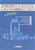 Cover: Informatik - Sekundarstufe II / Praktische Informatik mit Delphi - Cornelsen Verlag