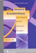 Cover: Das bessere Krankenhaus - Luchterhand