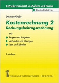 Abbildung von: Kostenrechnung 2 - Deckungsbeitragsrechnung - NWB