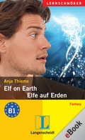 Cover: Elf on Earth - Elfe auf Erden - Langenscheidt