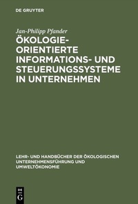 Bild: Ökologieorientierte Informations- und Steuerungssysteme in Unternehmen - De Gruyter Oldenbourg
