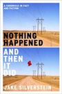 Cover: Nothing Happened and Then It Did - WW Norton & Co