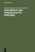 Cover: Der Beruf des Wirtschaftspr&uuml;fers - De Gruyter Oldenbourg