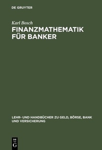 Abbildung von: Finanzmathematik für Banker - De Gruyter Oldenbourg