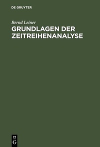 Abbildung von: Grundlagen der Zeitreihenanalyse - De Gruyter Oldenbourg
