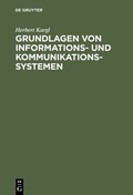 Cover: Grundlagen von Informations- und Kommunikationssystemen - De Gruyter Oldenbourg