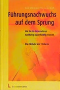 Cover: F&uuml;hrungsnachwuchs auf dem Sprung - Luchterhand