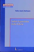 Cover: Selbst-Supervision in der Schule - Luchterhand
