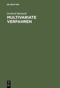 Cover: Multivariate Verfahren - De Gruyter Oldenbourg
