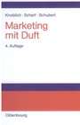 Cover: Marketing mit Duft - Oldenbourg Wissenschaftsverlag