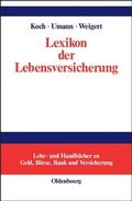 Cover: Lexikon der Lebensversicherung - De Gruyter Oldenbourg