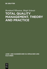 Abbildung von: Total Quality Management. Theory and Practice - De Gruyter Oldenbourg