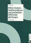 Cover: H&ouml;here Analysis - Funktionentheorie und gew&ouml;hnliche Differentialgleichungen - De Gruyter Oldenbourg