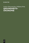Cover: Gesundheits&ouml;konomie - De Gruyter Oldenbourg