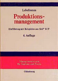 Enlarge image Cover: Produktionsmanagement - De Gruyter Oldenbourg