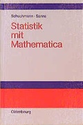 Cover: Statistik mit Mathematica - De Gruyter Oldenbourg