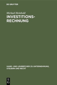Abbildung von: Investitionsrechnung - De Gruyter Oldenbourg