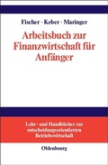Cover: Arbeitsbuch zur Finanzwirtschaft f&uuml;r Anf&auml;nger - De Gruyter Oldenbourg