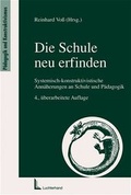 Cover: Die Schule neu erfinden - Luchterhand