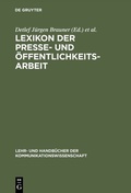 Cover: Lexikon der Presse- und &Ouml;ffentlichkeitsarbeit - De Gruyter Oldenbourg