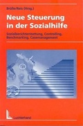 Cover: Neue Steuerung in der Sozialhilfe - Luchterhand