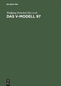 Cover: Das V-Modell 97 - De Gruyter Oldenbourg