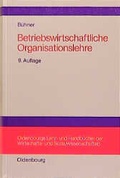 Cover: Betriebswirtschaftliche Organisationslehre - De Gruyter Oldenbourg