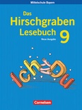 Cover: Das Hirschgraben Lesebuch - Mittelschule Bayern - 9. Jahrgangsstufe - Cornelsen Verlag
