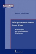 Cover: Selbsgesteuertes Lernen in der Schule - Luchterhand