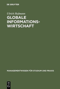 Enlarge image Cover: Globale Informationswirtschaft - De Gruyter Oldenbourg