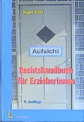 Cover: Rechtshandbuch f&uuml;r Erzieherinnen - Luchterhand