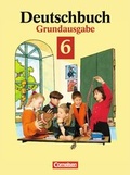 Cover: Deutschbuch - Grundausgabe / 6. Schuljahr - Sch&uuml;lerbuch - Cornelsen Verlag