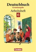 Cover: Deutschbuch - Grundausgabe / 6. Schuljahr - Arbeitsheft mit L&ouml;sungen - Cornelsen Verlag