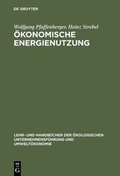 Cover: &Ouml;konomische Energienutzung - De Gruyter Oldenbourg