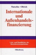 Cover: Internationale und Au&szlig;enhandelsfinanzierung - De Gruyter Oldenbourg