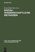 Cover: Sozialwissenschaftliche Methoden - De Gruyter Oldenbourg