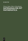 Cover: Datenanalyse mit Mathematica - De Gruyter Oldenbourg