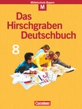 Cover: Das Hirschgraben Deutschbuch - Mittelschule Bayern - 8. Jahrgangsstufe - Cornelsen Verlag