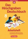 Cover: Das Hirschgraben Deutschbuch - Mittelschule Bayern - 8. Jahrgangsstufe - Cornelsen Verlag