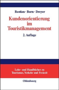 Abbildung von: Kundenorientierung im Touristikmanagement - De Gruyter Oldenbourg