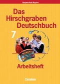 Cover: Das Hirschgraben Deutschbuch - Mittelschule Bayern / 7. Jahrgangsstufe - Arbeitsheft mit L&ouml;sungen - Cornelsen Verlag