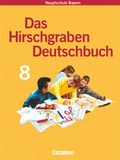 Cover: Das Hirschgraben Deutschbuch - Mittelschule Bayern - 8. Jahrgangsstufe - Cornelsen Verlag