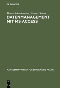 Cover: Datenmanagement mit MS ACCESS - De Gruyter Oldenbourg