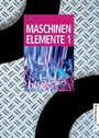 Bild: Maschinenelemente 1 - De Gruyter Oldenbourg