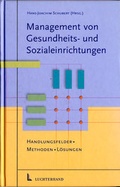 Cover: Management von Gesundheits- und Sozialeinrichtungen - Luchterhand