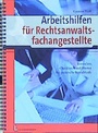 Cover: Arbeitshilfen für Rechtsanwaltsfachangestellte - Luchterhand