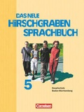Cover: Das neue Hirschgraben Sprachbuch - Werkrealschule Baden-W&uuml;rttemberg - Band 5 - Cornelsen Verlag